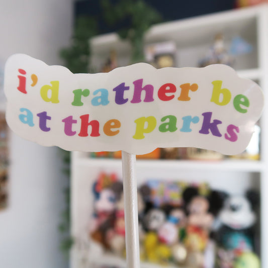 DISCONTINUED - I'd Rather Be At The Parks Sticker